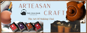Ar'teasan Craft - The art of making Chai 